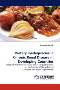 bokomslag Dietary Inadequacies in Chronic Renal Disease in Developing Countries