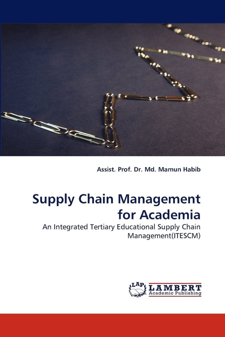 Supply Chain Management for Academia 1