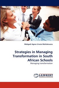 bokomslag Strategies in Managing Transformation in South African Schools