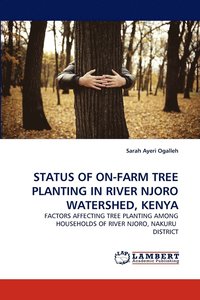 bokomslag Status of On-Farm Tree Planting in River Njoro Watershed, Kenya