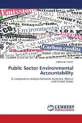 Public Sector Environmental Accountability 1