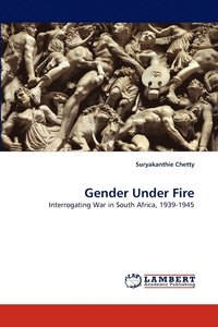 bokomslag Gender Under Fire