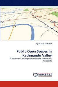 bokomslag Public Open Spaces in Kathmandu Valley