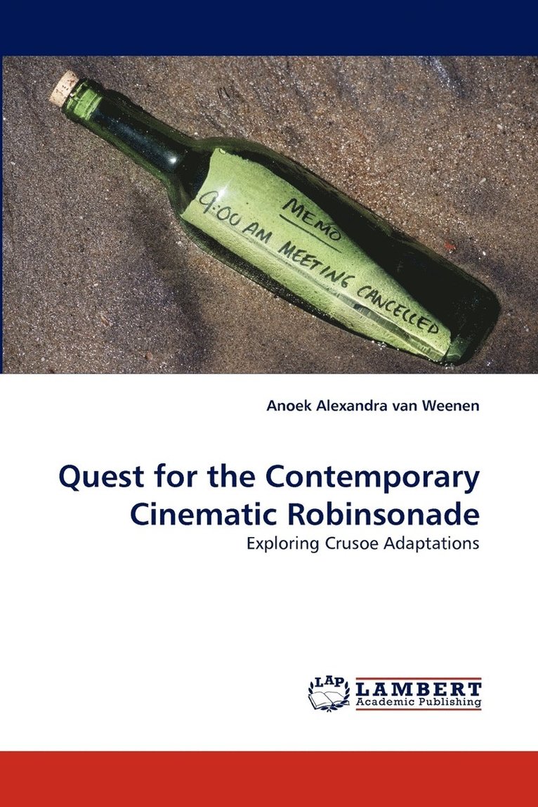Quest for the Contemporary Cinematic Robinsonade 1