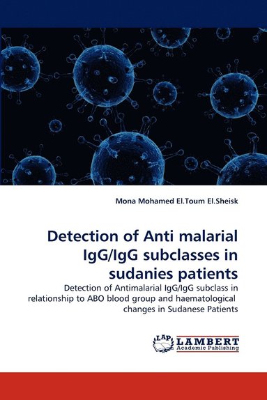 bokomslag Detection of Anti Malarial Igg/Igg Subclasses in Sudanies Patients