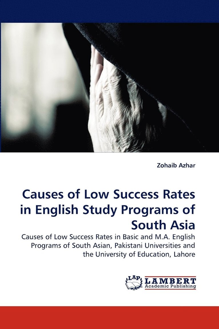 Causes of Low Success Rates in English Study Programs of South Asia 1