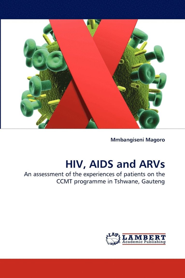 HIV, AIDS and Arvs 1