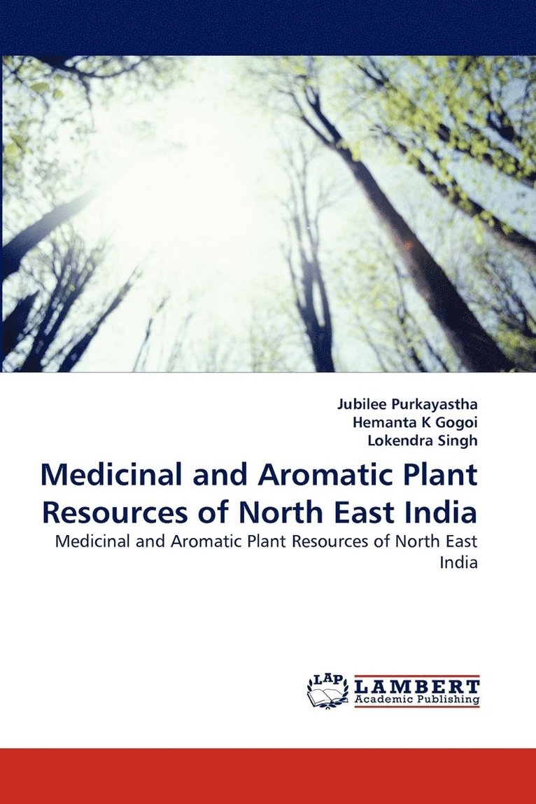 Medicinal and Aromatic Plant Resources of North East India 1