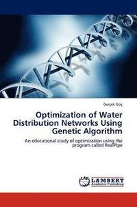 bokomslag Optimization of Water Distribution Networks Using Genetic Algorithm