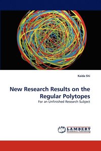 bokomslag New Research Results on the Regular Polytopes