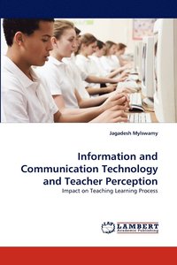bokomslag Information and Communication Technology and Teacher Perception