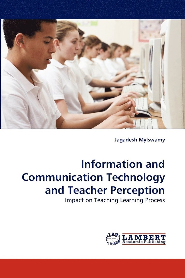 Information and Communication Technology and Teacher Perception 1