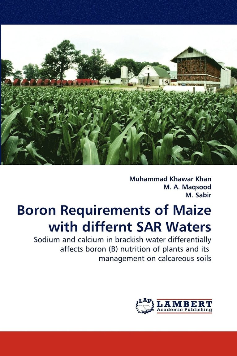 Boron Requirements of Maize with differnt SAR Waters 1