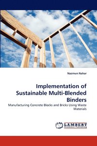 bokomslag Implementation of Sustainable Multi-Blended Binders