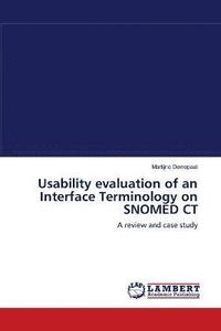 bokomslag Usability evaluation of an Interface Terminology on SNOMED CT