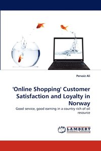 bokomslag 'Online Shopping' Customer Satisfaction and Loyalty in Norway