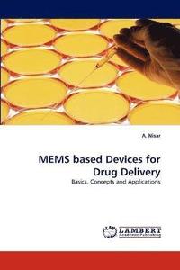 bokomslag Mems Based Devices for Drug Delivery