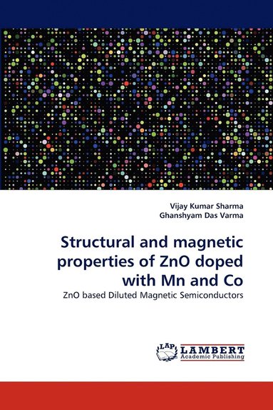 bokomslag Structural and Magnetic Properties of Zno Doped with MN and Co