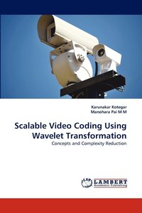 bokomslag Scalable Video Coding Using Wavelet Transformation