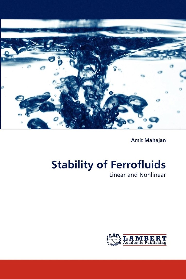 Stability of Ferrofluids 1