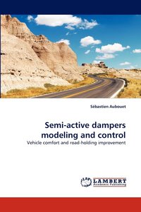 bokomslag Semi-Active Dampers Modeling and Control