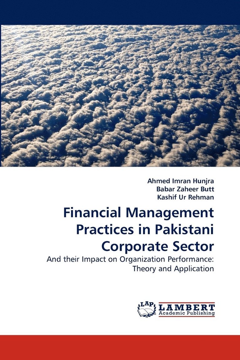 Financial Management Practices in Pakistani Corporate Sector 1