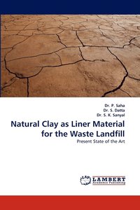 bokomslag Natural Clay as Liner Material for the Waste Landfill
