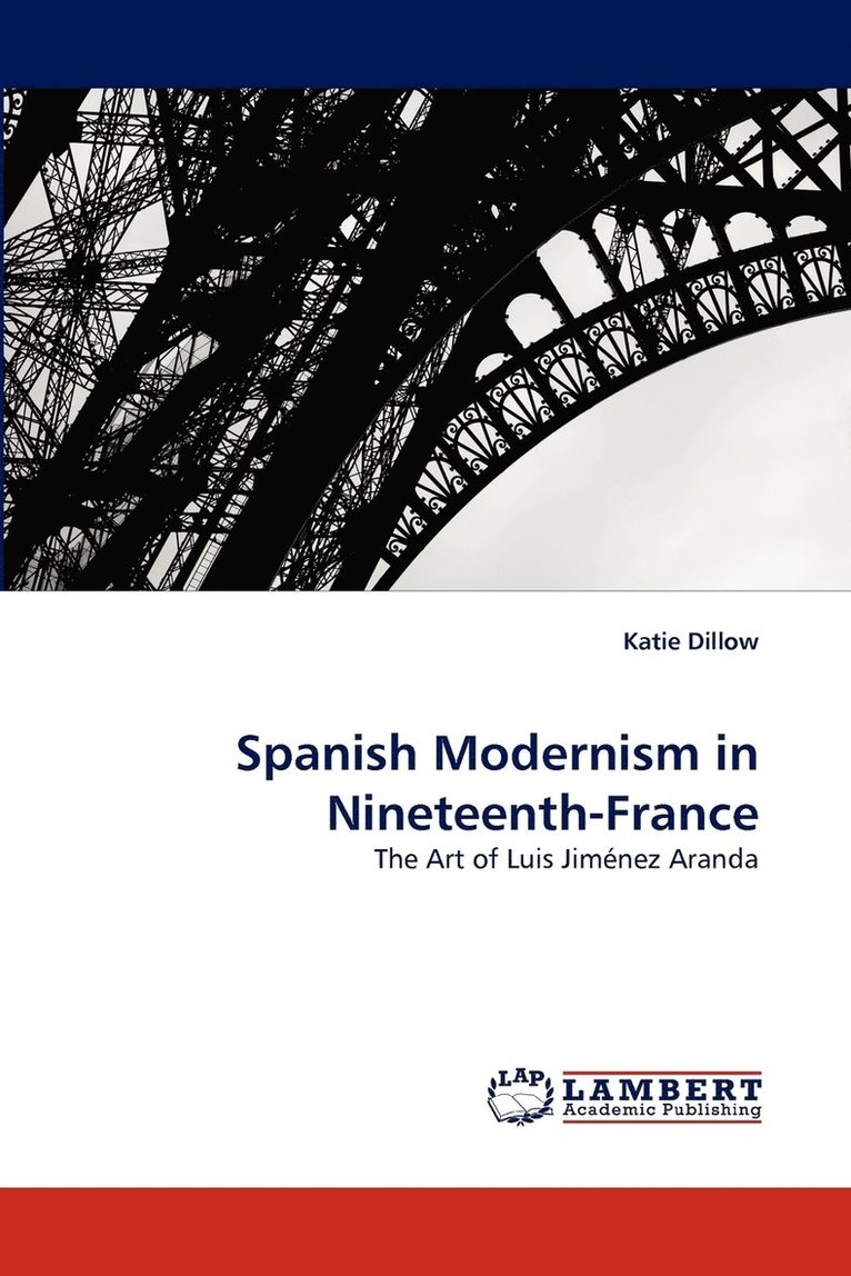 Spanish Modernism in Nineteenth-France 1