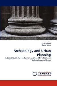bokomslag Archaeology and Urban Planning