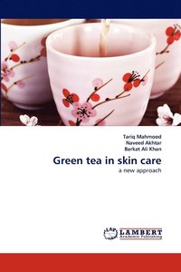 bokomslag Green Tea in Skin Care