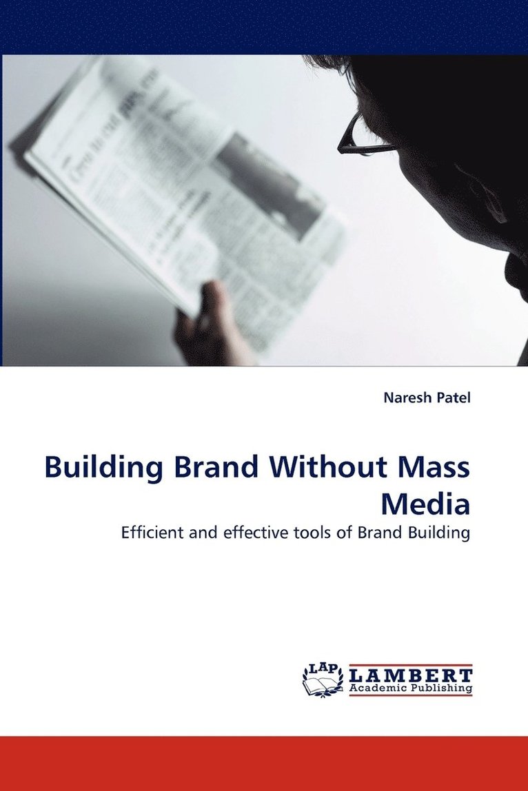 Building Brand Without Mass Media 1