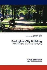 bokomslag Ecological City Building