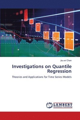 Jau-Er Chen, Jau-er Chen - Investigations on Quantile Regression, Häftad