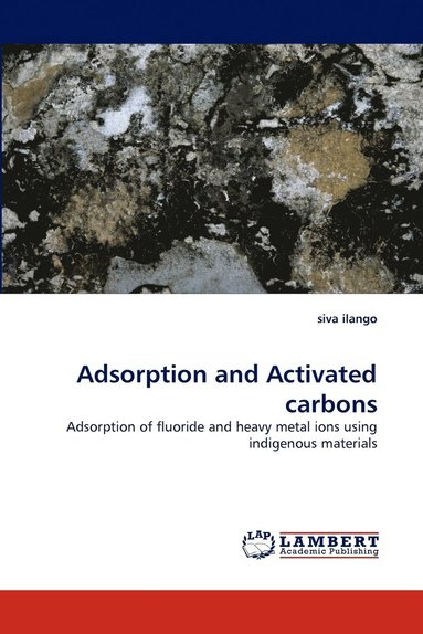 bokomslag Adsorption and Activated Carbons