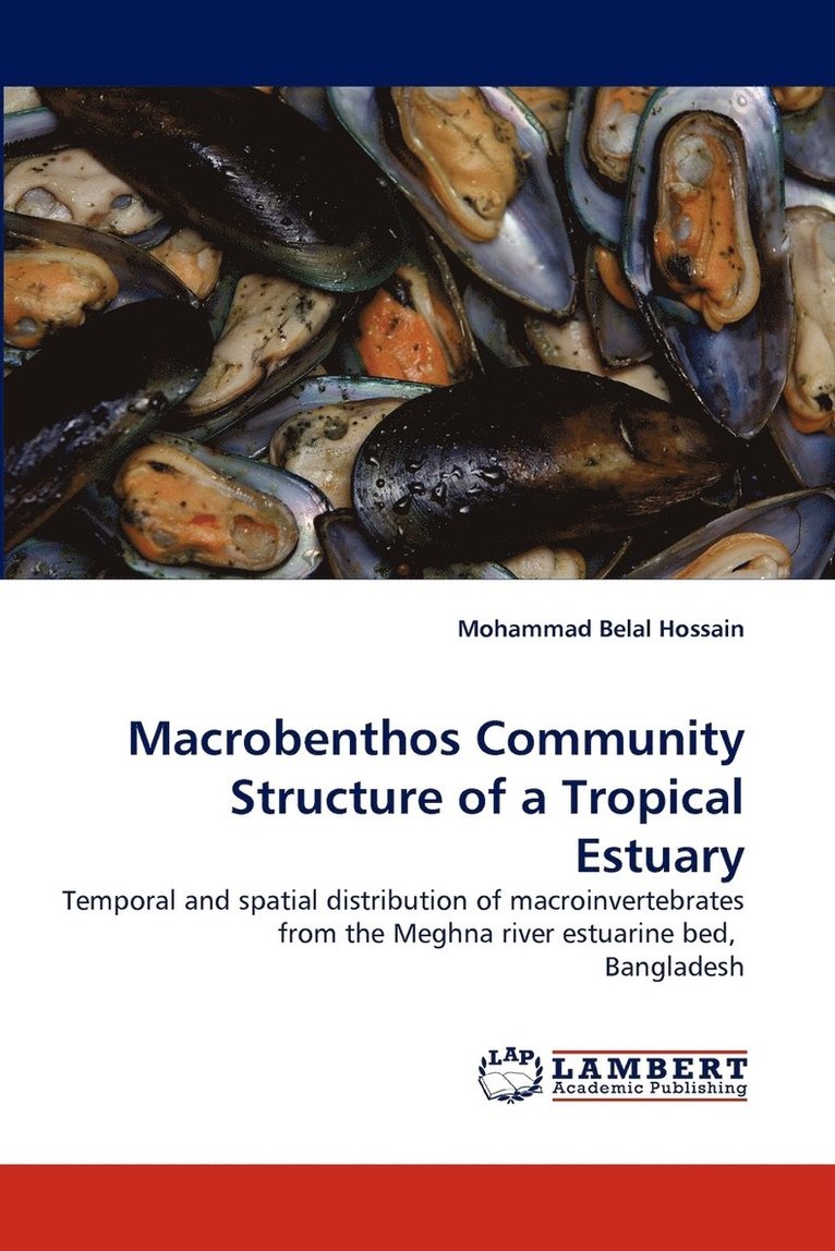 Macrobenthos Community Structure of a Tropical Estuary 1