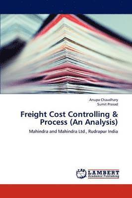 Freight Cost Controlling & Process (an Analysis) 1