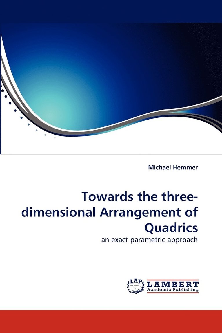 Towards the Three-Dimensional Arrangement of Quadrics 1