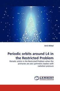 bokomslag Periodic Orbits Around L4 in the Restricted Problem