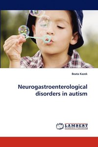 bokomslag Neurogastroenterological Disorders in Autism