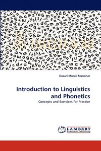 bokomslag Introduction to Linguistics and Phonetics