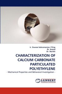 bokomslag Characterization of Calcium Carbonate Particulated Polyethylene