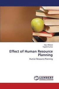 bokomslag Effect of Human Resource Planning