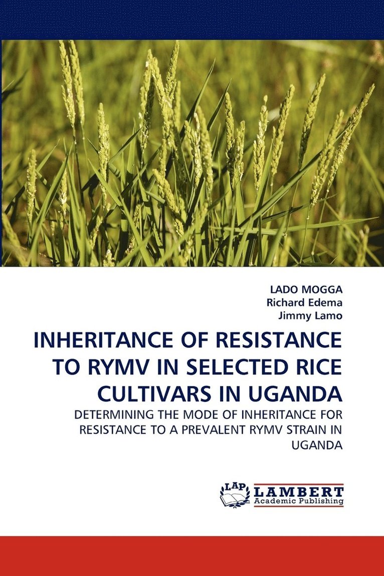 Inheritance of Resistance to Rymv in Selected Rice Cultivars in Uganda 1