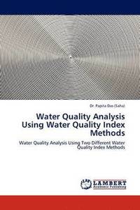 bokomslag Water Quality Analysis Using Water Quality Index Methods