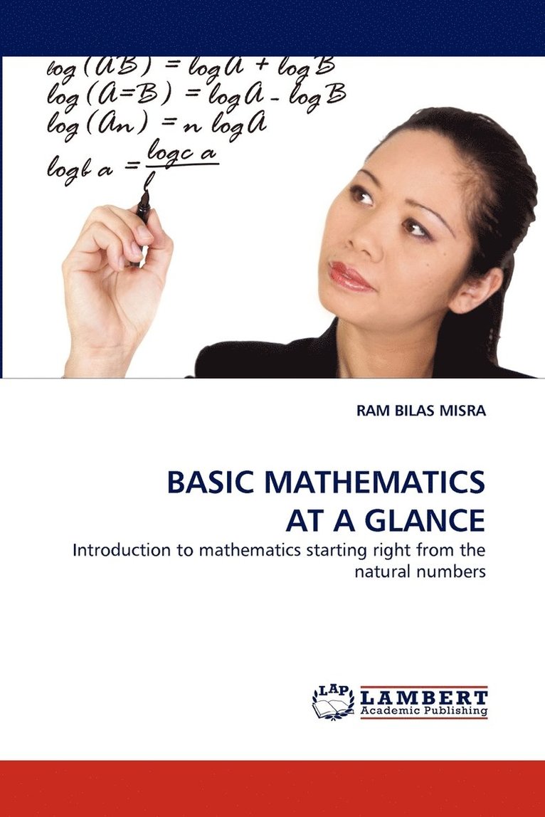 Ram Bilas Misra - Basic Mathematics at a Glance, Häftad
