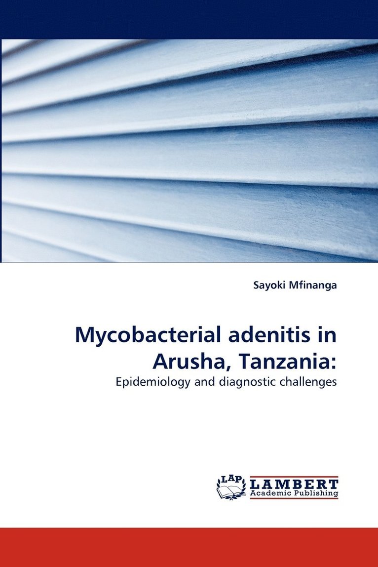 Mycobacterial Adenitis in Arusha, Tanzania 1
