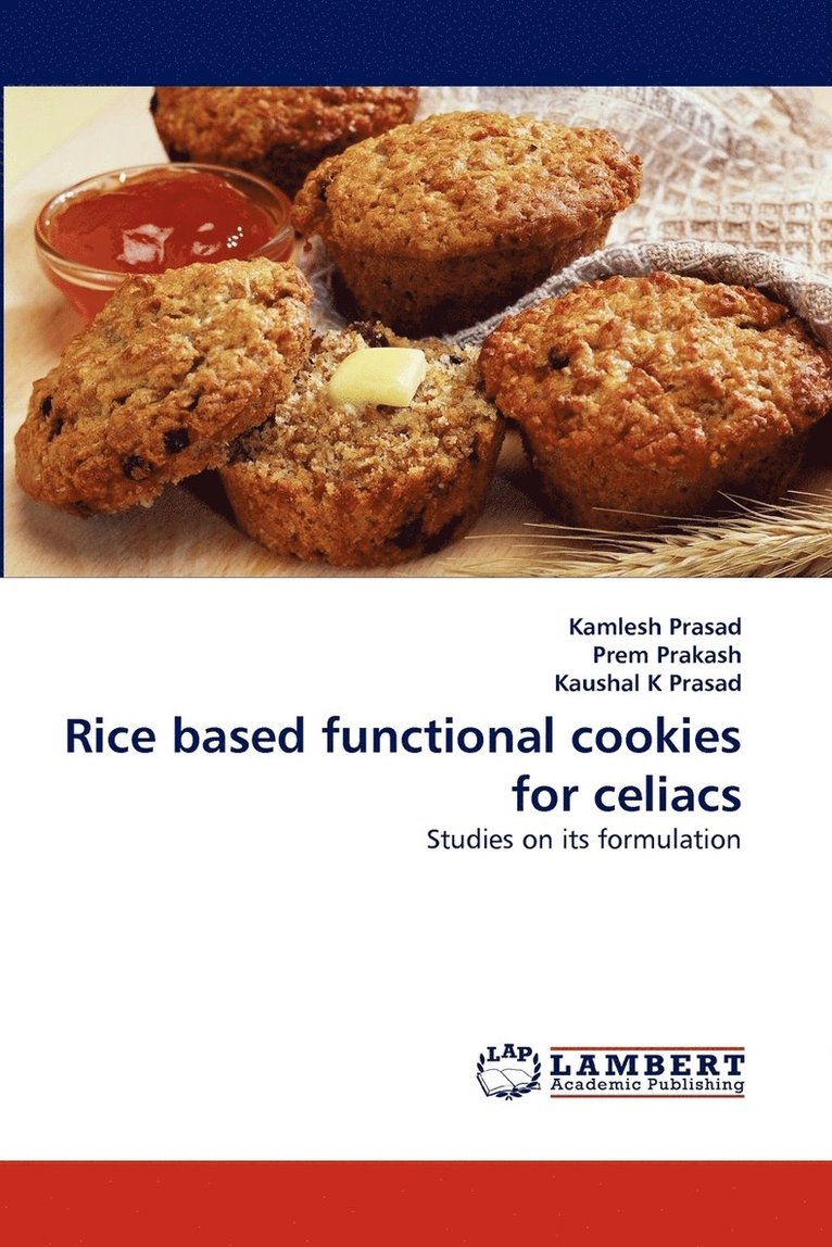 Rice Based Functional Cookies for Celiacs 1
