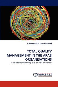 bokomslag Total Quality Management in the Arab Organisations