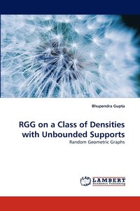 bokomslag Rgg on a Class of Densities with Unbounded Supports