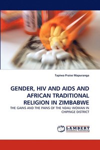 bokomslag Gender, HIV and AIDS and African Traditional Religion in Zimbabwe